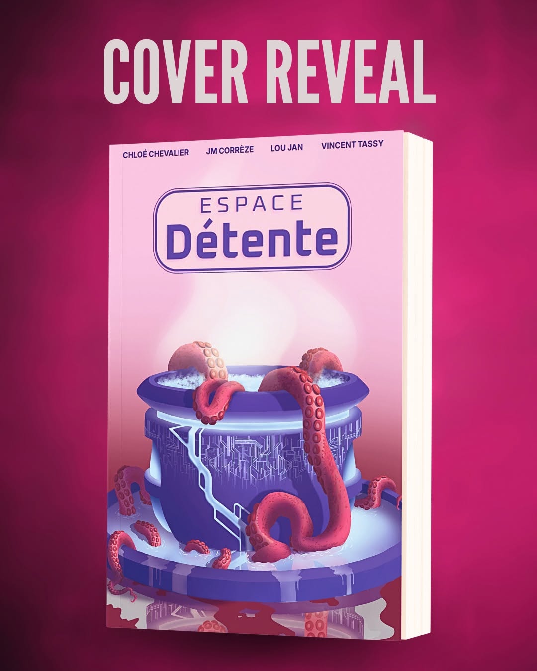 On vous présente Espace Détente, une dinguerie de science-fiction écrite à quatre mains !